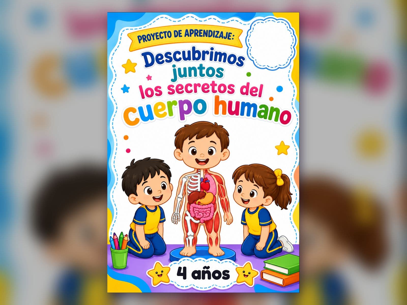 Carátula del proyecto «Descubrimos juntos los secretos del cuerpo humano»: un niño y una niña observan un muñeco que muestra los huesos y los órganos (4 años)